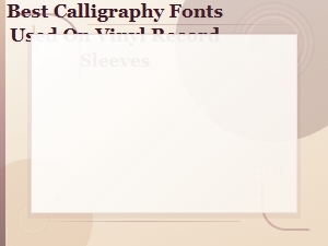 Calligraphy Fonts for Vinyl Record Sleeves